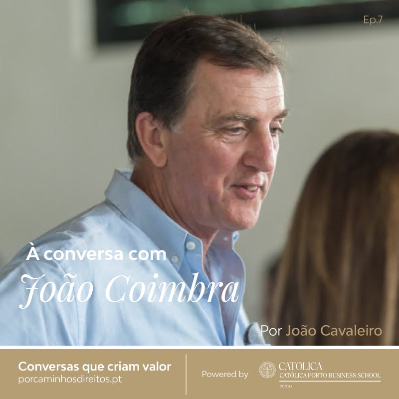 À conversa com João Coimbra – Episódio 7