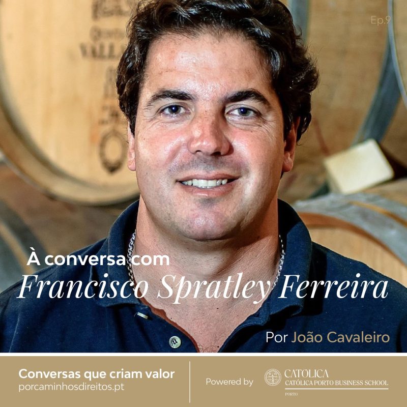 À conversa com Francisco Spratley Ferreira – Episódio 9